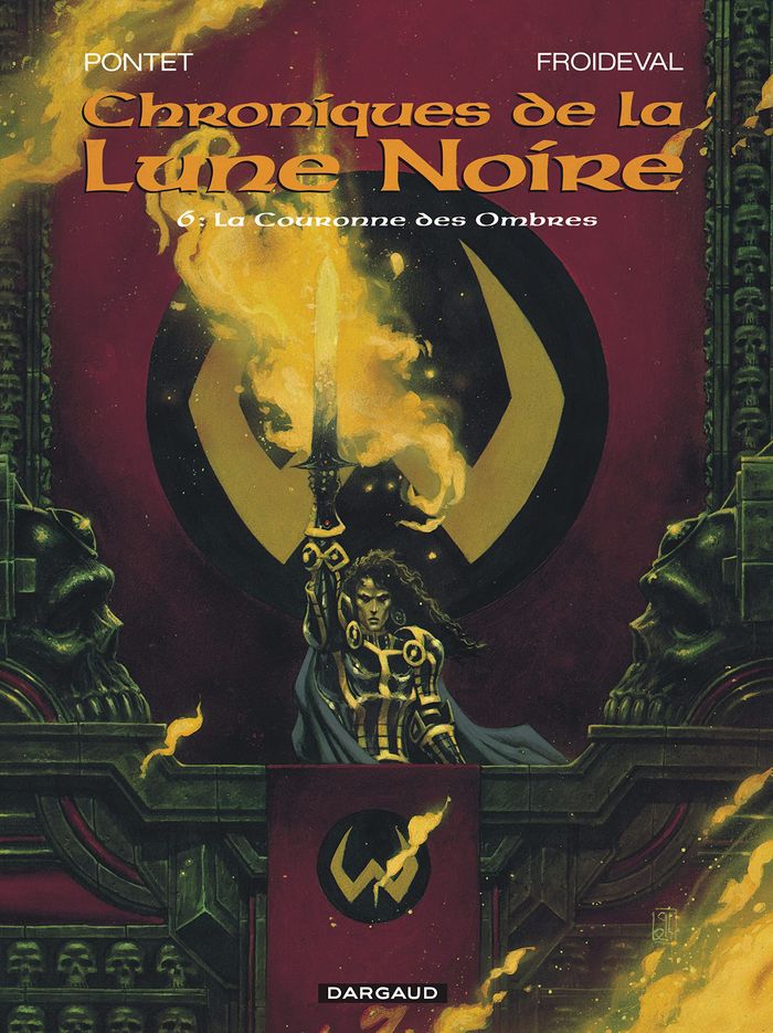 Couverture du livre « LES CHRONIQUES DE LA LUNE NOIRE - TOME 6 - LA COURONNE DES OMBRES » de Froideval, librairie Les Contes Infusés à Corte