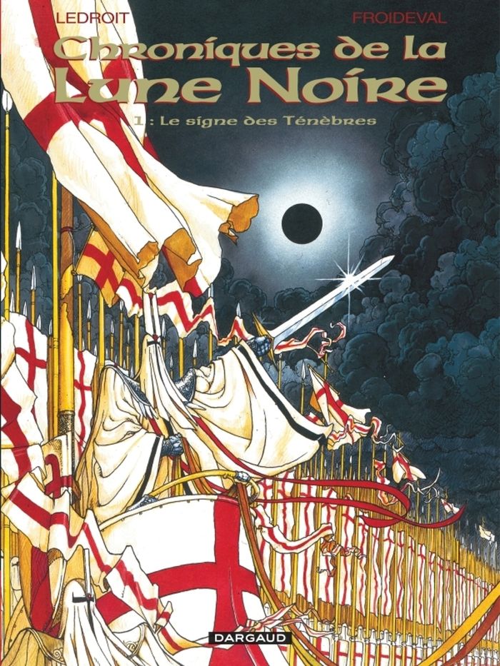 Couverture du livre « LES CHRONIQUES DE LA LUNE NOIRE - TOME 1 - LE SIGNE DES TENEBRES » de Froideval/ledroit, librairie Les Contes Infusés à Corte