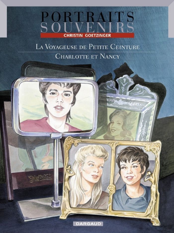 Couverture du livre « LA VOYAGEUSE DE PETITE CEINTURE / CHARLOTTE ET NANCY » de Christin/goetzinger, librairie Les Contes Infusés à Corte
