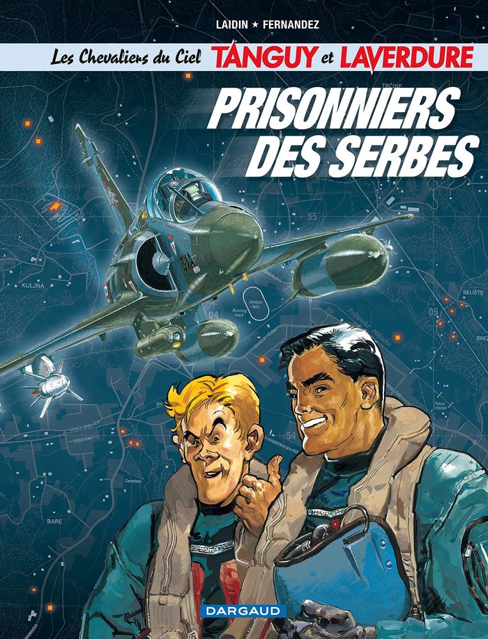 Couverture du livre « LES CHEVALIERS DU CIEL TANGUY ET LAVERDURE - TOME 1 - PRISONNIERS DES SERBES » de Laidin/fernandez, librairie Les Contes Infusés à Corte