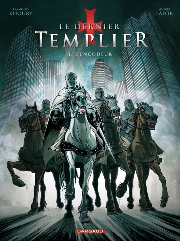 Couverture du livre « LE DERNIER TEMPLIER - SAISON 1 - TOME 1 - L'ENCODEUR », librairie Les Contes Infusés à Corte