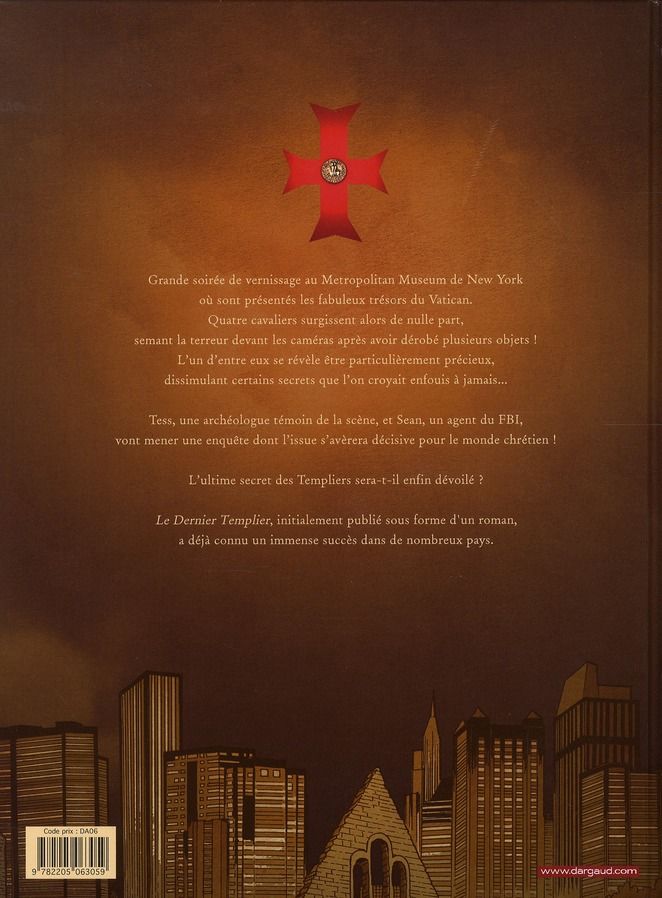 Quatrième de couverture de « LE DERNIER TEMPLIER - SAISON 1 - TOME 2 - LE CHEVALIER DE LA CRYPTE »