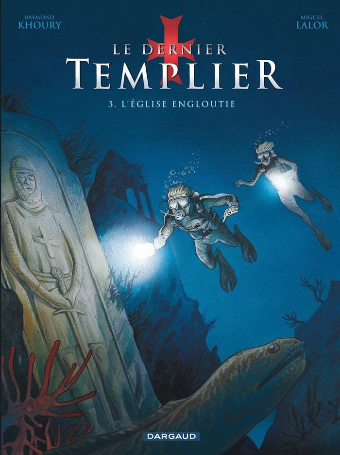 Couverture du livre « LE DERNIER TEMPLIER - SAISON 1 - TOME 3 - L'EGLISE ENGLOUTIE », librairie Les Contes Infusés à Corte