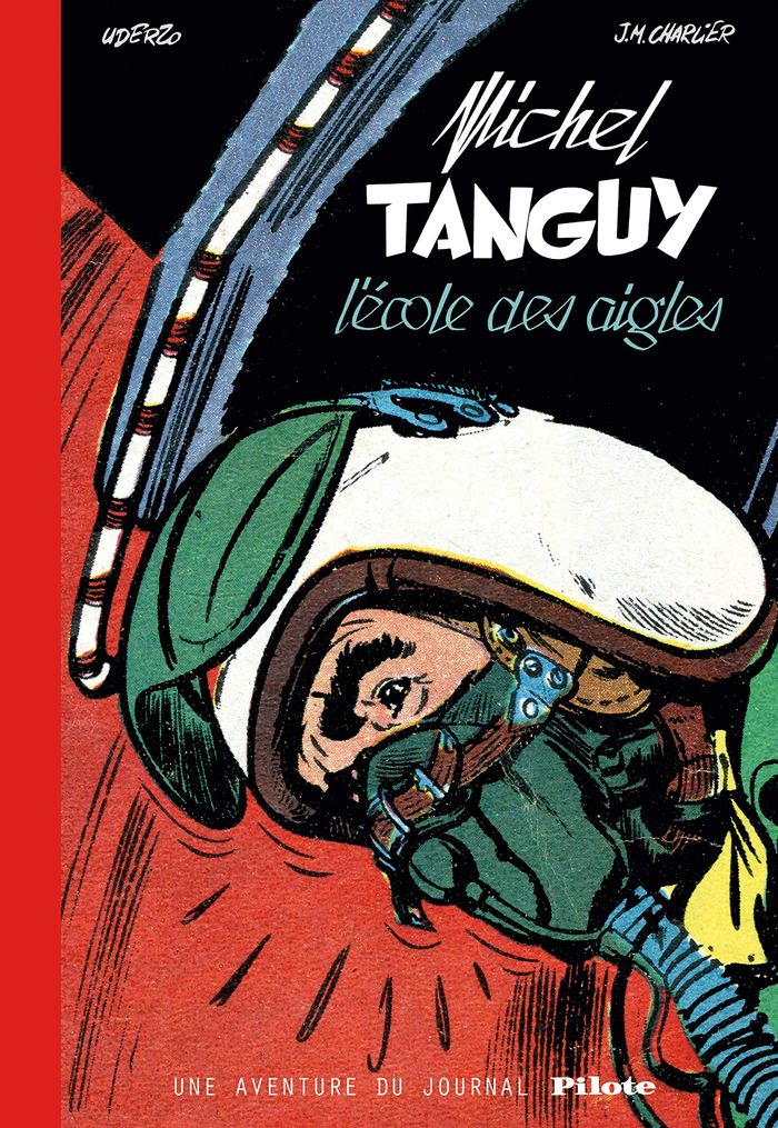 Couverture du livre « L'ECOLE DES AIGLES - EDITION SPECIALE » de Uderzo/charlier, librairie Les Contes Infusés à Corte