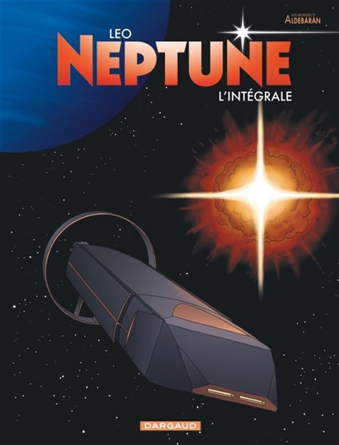 Couverture du livre « Neptune : l'intégrale » de Leo, librairie Les Contes Infusés à Corte