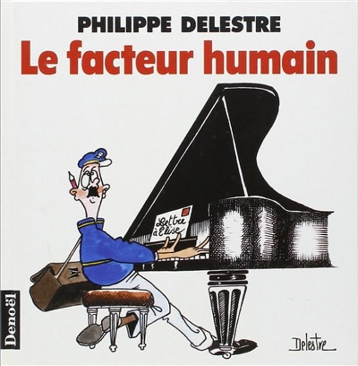 Couverture du livre « LE FACTEUR HUMAIN », librairie Les Contes Infusés à Corte