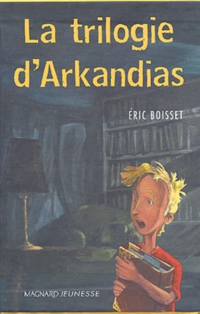 Couverture du livre « TRILOGIE D'ARKANDIAS COFFRET GD FORMAT (3TX 1EX) » de Eric Boisset, librairie Les Contes Infusés à Corte