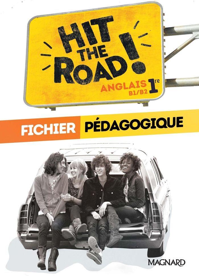 Couverture du livre « HIT THE ROAD! ANGLAIS 1RE (2019) - FICHIER PEDAGOGIQUE », librairie Les Contes Infusés à Corte