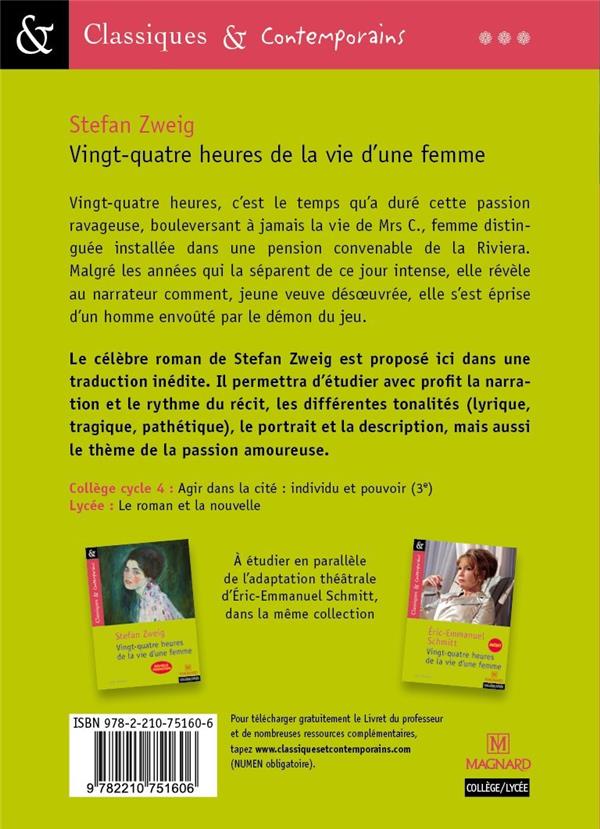 Quatrième de couverture de « Vingt-quatre heures de la vie d'une femme »