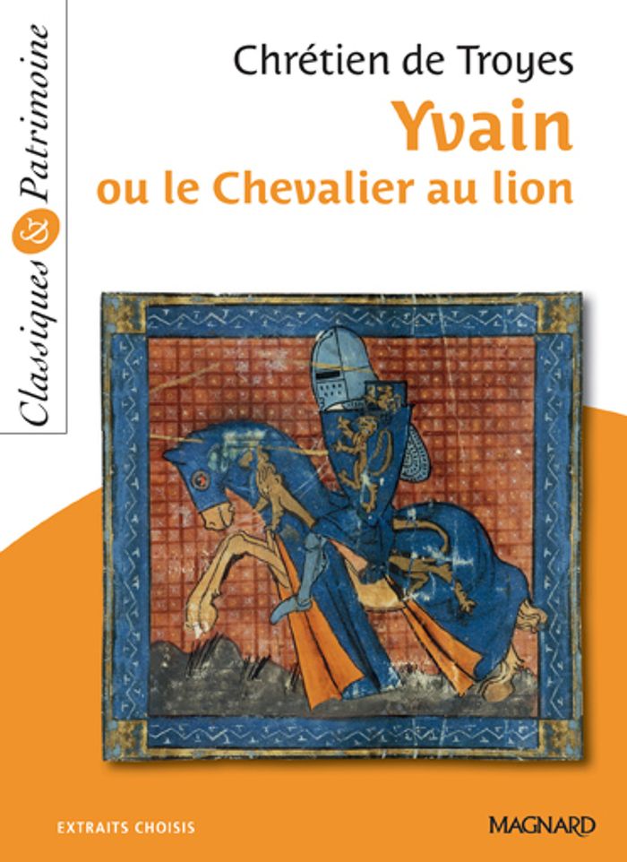 Couverture du livre « Yvain ou Le chevalier au lion : extraits choisis » de Chrétien de Troyes, librairie Les Contes Infusés à Corte