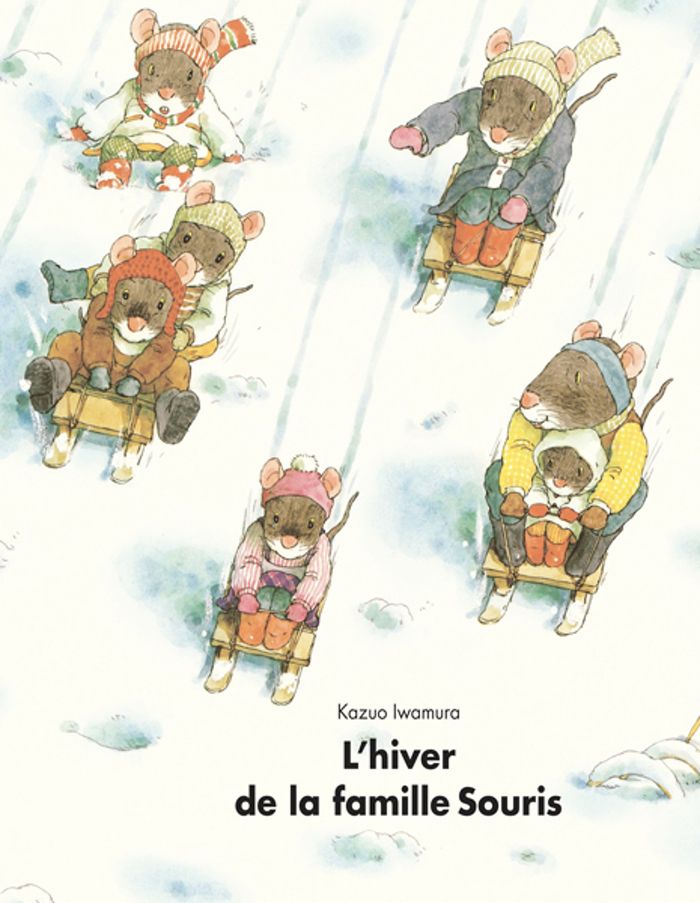 Couverture du livre « L'HIVER DE LA FAMILLE SOURIS » de Kazuo Iwamura, librairie Les Contes Infusés à Corte