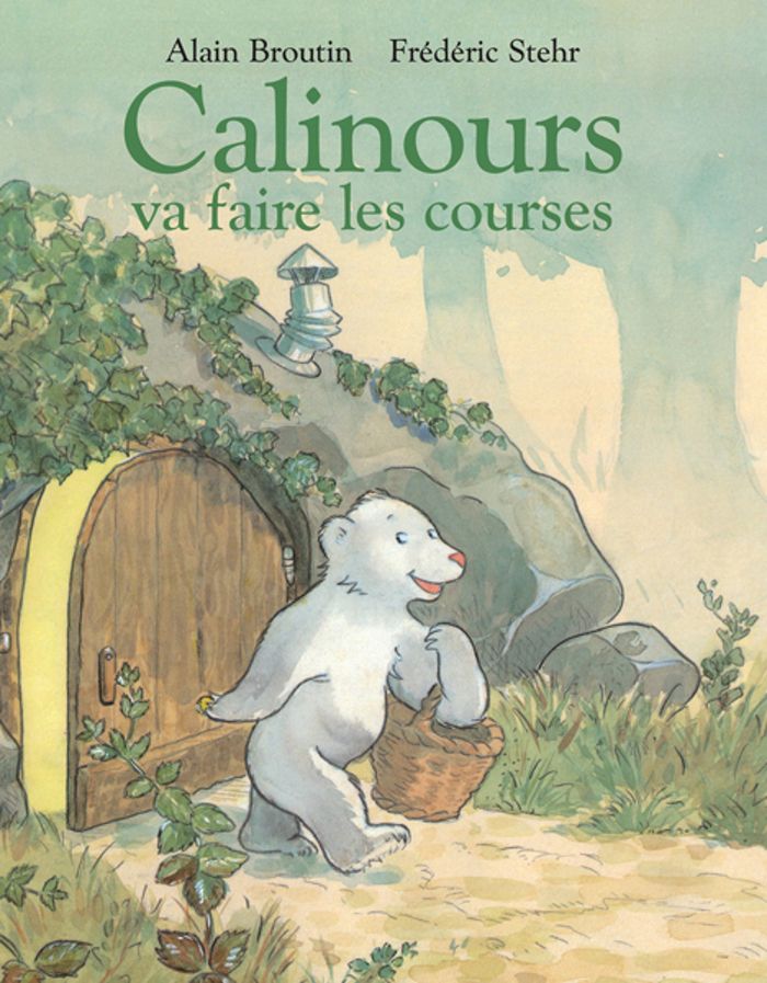 Couverture du livre « CALINOURS - T01 - CALINOURS VA FAIRE LES COURSES » de Stehr/broutin, librairie Les Contes Infusés à Corte