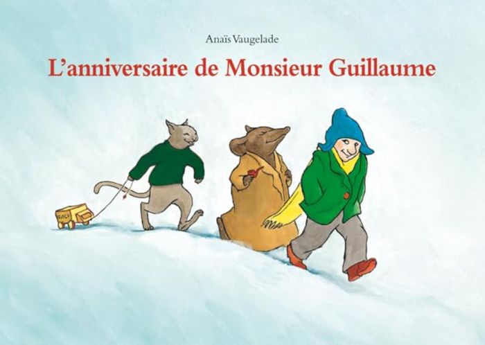 Couverture du livre « L'ANNIVERSAIRE DE MONSIEUR GUILLAUME », librairie Les Contes Infusés à Corte