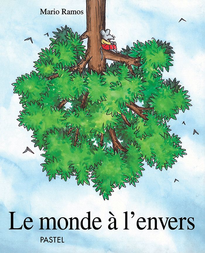 Couverture du livre « LE MONDE A L'ENVERS », librairie Les Contes Infusés à Corte