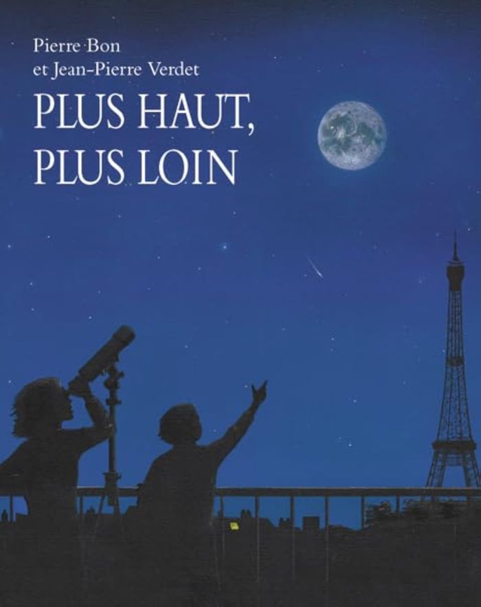 Couverture du livre « PLUS HAUT, PLUS LOIN » de Bon/verdet, librairie Les Contes Infusés à Corte