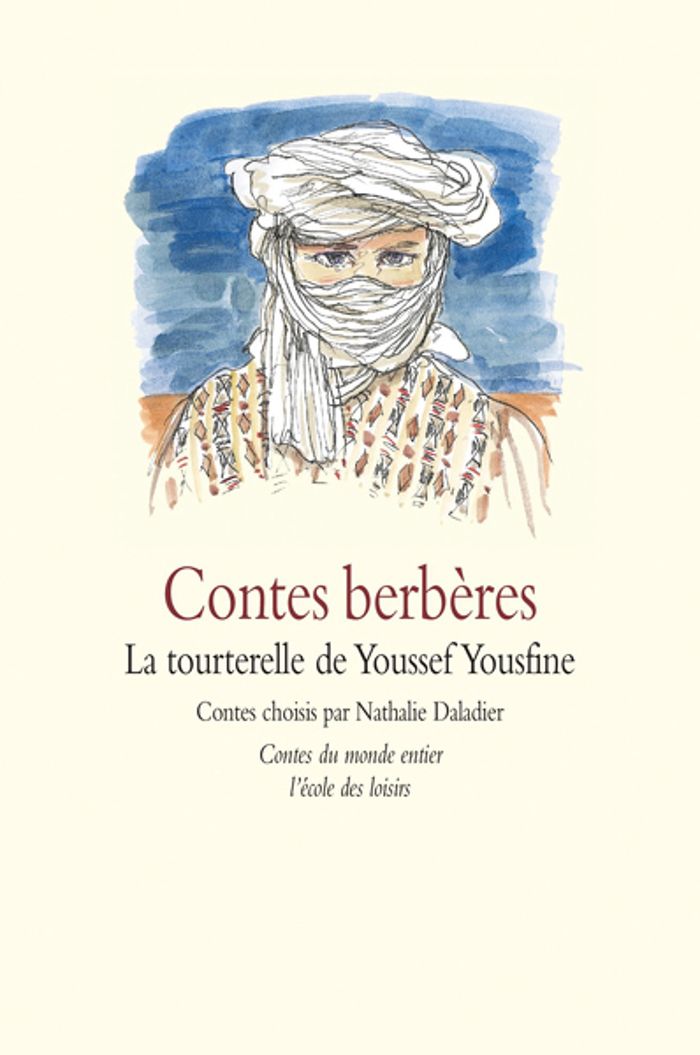 Couverture du livre « CONTES BERBERES - LA TOURTERELLE DE YOUSSEF YOUSFINE », librairie Les Contes Infusés à Corte