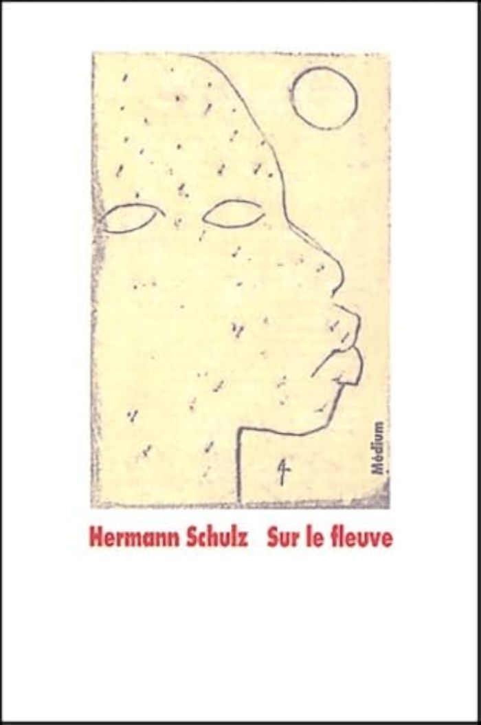 Couverture du livre « SUR LE FLEUVE » de Schulz Hermann / Kug, librairie Les Contes Infusés à Corte