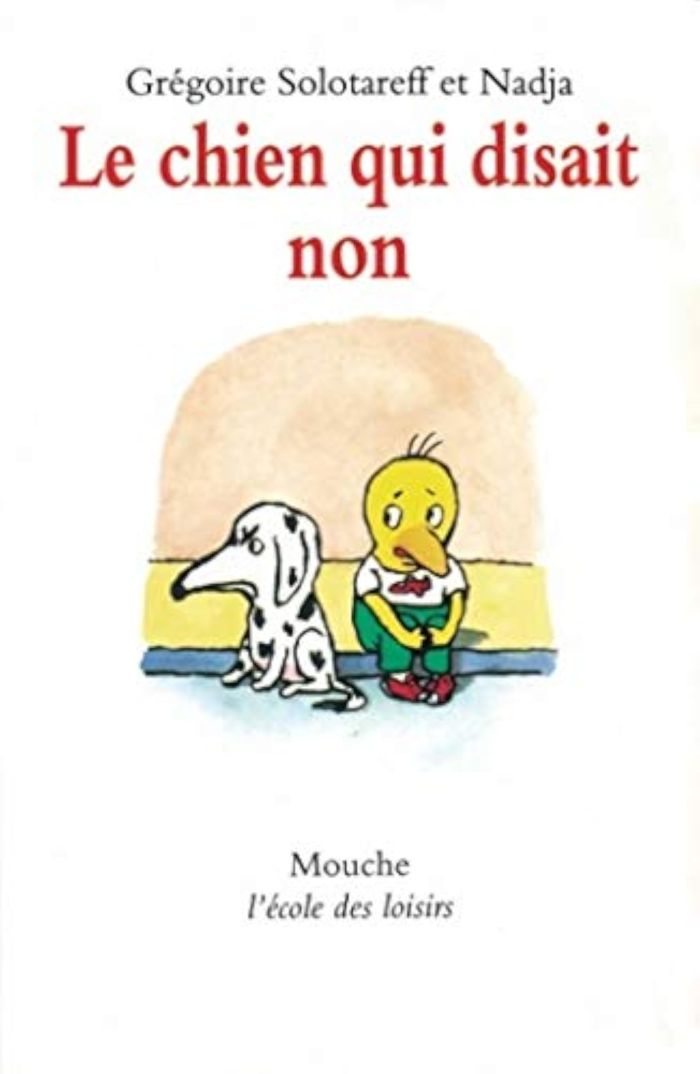 Couverture du livre « CHIEN QUI DISAIT NON (LE) » de Solotareff/nadja, librairie Les Contes Infusés à Corte