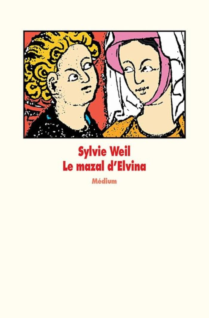 Couverture du livre « LE MAZAL D'ELVINA », librairie Les Contes Infusés à Corte