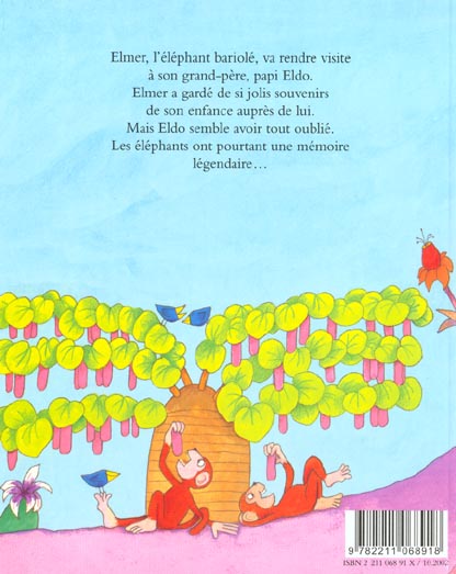 Quatrième de couverture de « ELMER ET PAPI ELDO »