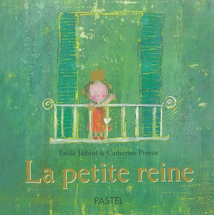 Couverture du livre « LA PETITE REINE » de Pineur/jadoul, librairie Les Contes Infusés à Corte