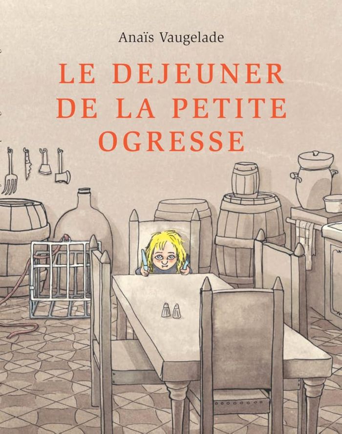 Couverture du livre « LE DEJEUNER DE LA PETITE OGRESSE », librairie Les Contes Infusés à Corte