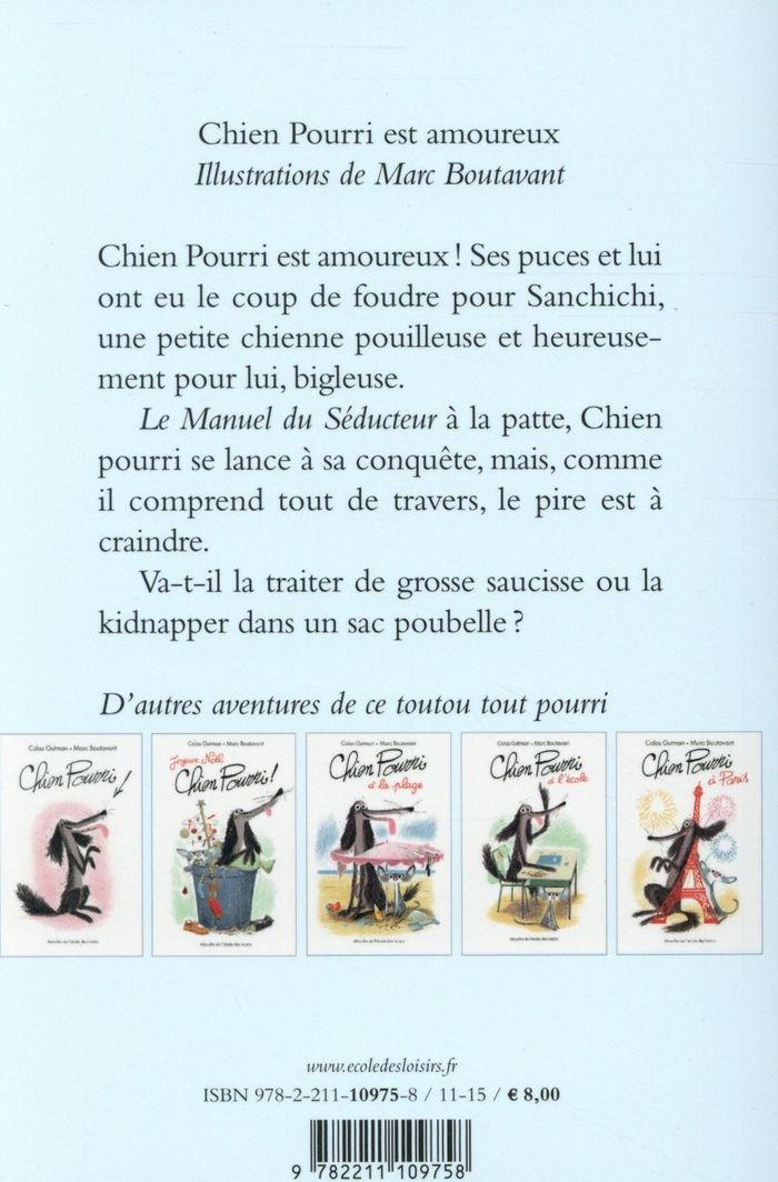 Quatrième de couverture de « CHIEN POURRI - T06 - CHIEN POURRI EST AMOUREUX »