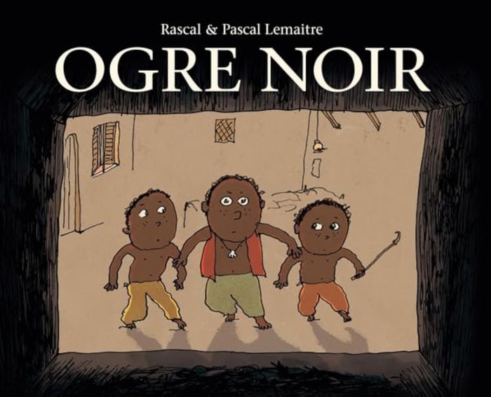 Couverture du livre « OGRE NOIR » de Lemaitre/rascal, librairie Les Contes Infusés à Corte