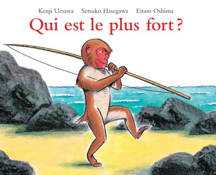 Couverture du livre « QUI EST LE PLUS FORT ? » de Oshima/hasegawa, librairie Les Contes Infusés à Corte