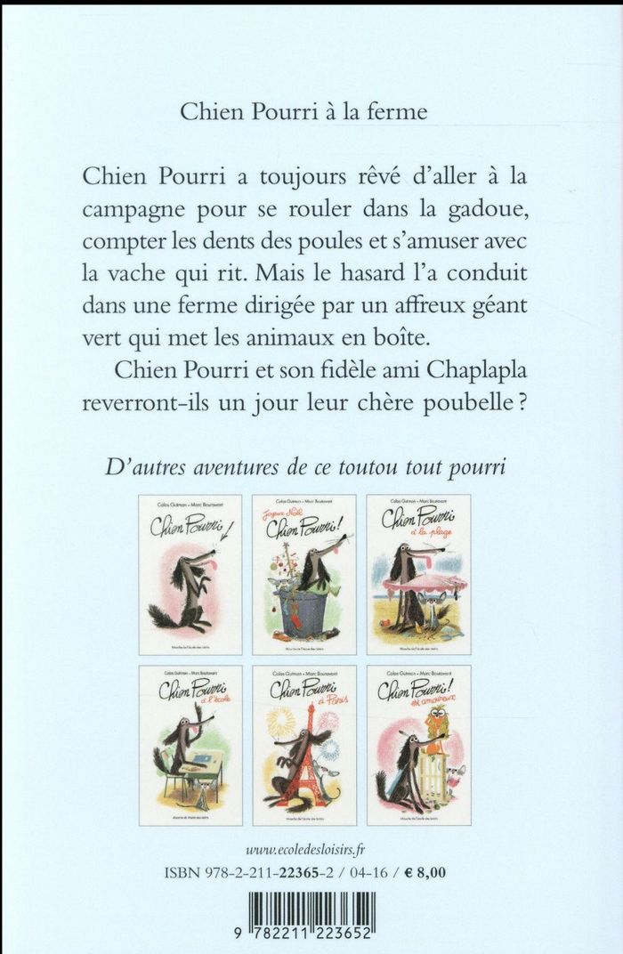 Quatrième de couverture de « CHIEN POURRI - T07 - CHIEN POURRI A LA FERME »