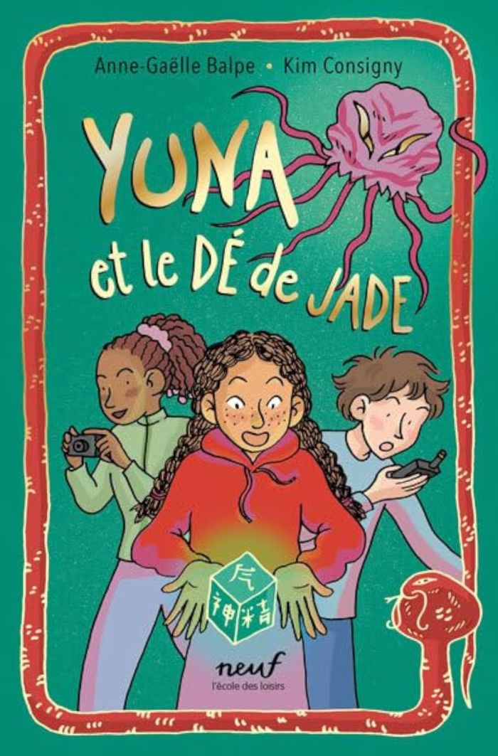 Couverture du livre « Yuna et le dé de jade » de Anne-Gaëlle Balpe, librairie Les Contes Infusés à Corte