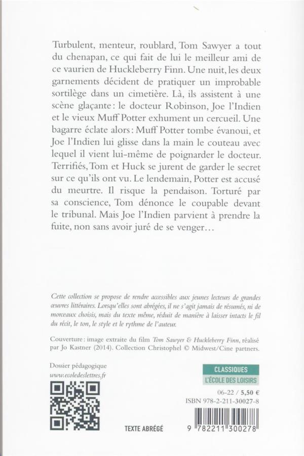 Quatrième de couverture de « Les aventures de Tom Sawyer »