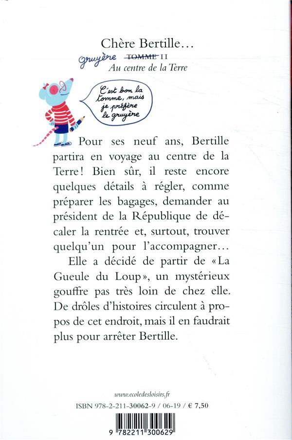 Quatrième de couverture de « Chère Bertille au centre de la Terre »