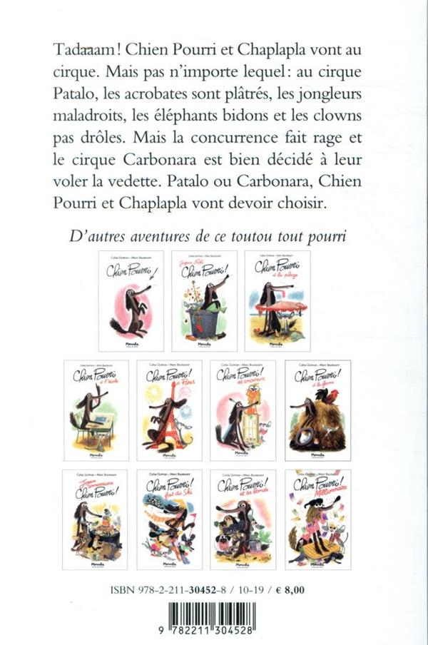Quatrième de couverture de « CHIEN POURRI - T12 - CHIEN POURRI AU CIRQUE »