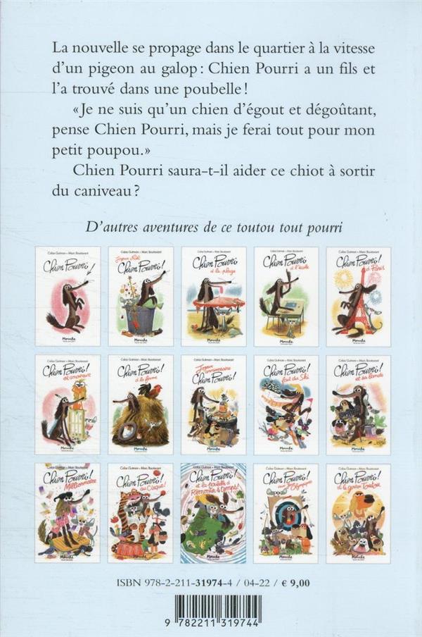 Quatrième de couverture de « CHIEN POURRI - T16 - CHIEN POURRI A UN FILS »
