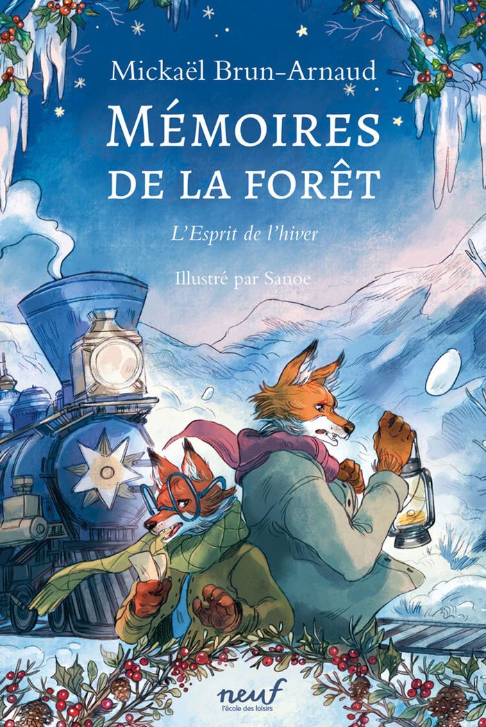 Couverture du livre « MEMOIRES DE LA FORET - TOME 3 - L'ESPRIT DE L'HIVER » de Brun-Arnaud/sanoe, librairie Les Contes Infusés à Corte