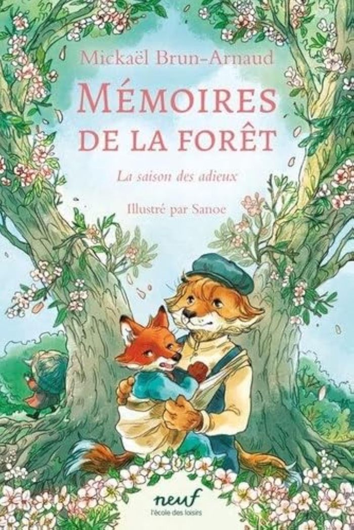 Couverture du livre « MEMOIRES DE LA FORET - TOME 4 - LA SAISON DES ADIEUX » de Brun-Arnaud/sanoe, librairie Les Contes Infusés à Corte