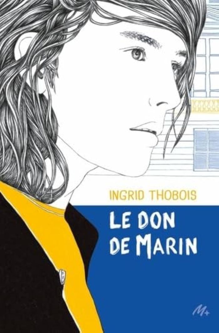 Couverture du livre « Le don de Marin » de Ingrid Thobois, librairie Les Contes Infusés à Corte