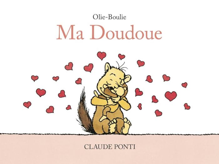 Couverture du livre « Ma Doudoue » de Claude Ponti, librairie Les Contes Infusés à Corte