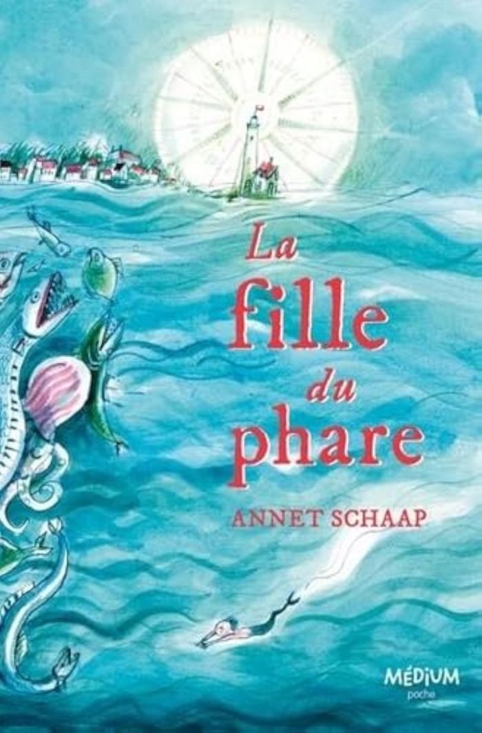 Couverture du livre « La fille du phare » de Annet Schaap, librairie Les Contes Infusés à Corte