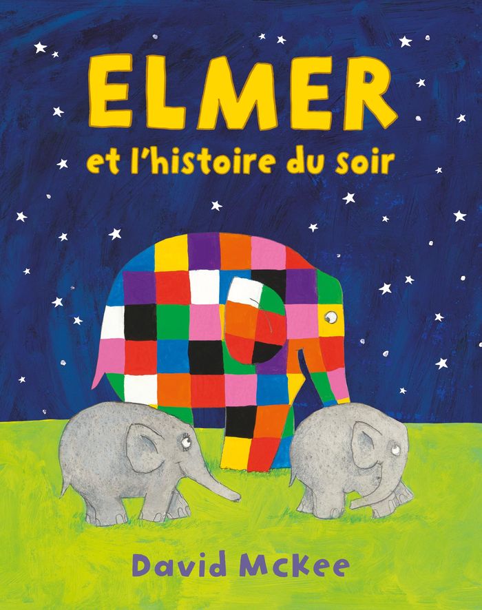 Couverture du livre « Elmer et l'histoire du soir » de David McKee, librairie Les Contes Infusés à Corte