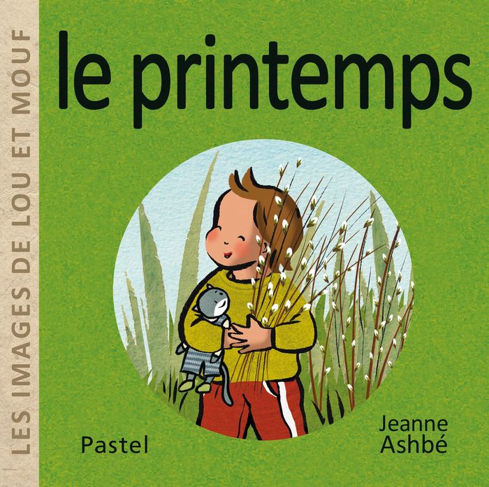 Couverture du livre « Le printemps » de Jeanne Ashbé, librairie Les Contes Infusés à Corte