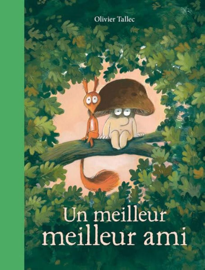 Couverture du livre « Un meilleur meilleur ami » de Olivier Tallec, librairie Les Contes Infusés à Corte
