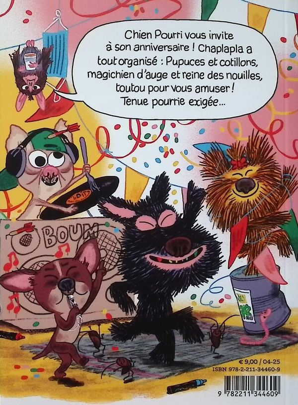 Quatrième de couverture de « CHIEN POURRI - T08 - JOYEUX ANNIVERSAIRE CHIEN POURRI »