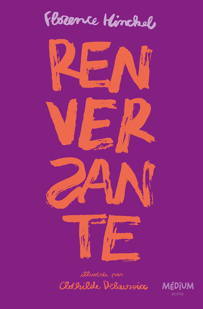 Couverture du livre « Renversante » de Florence Hinckel, librairie Les Contes Infusés à Corte