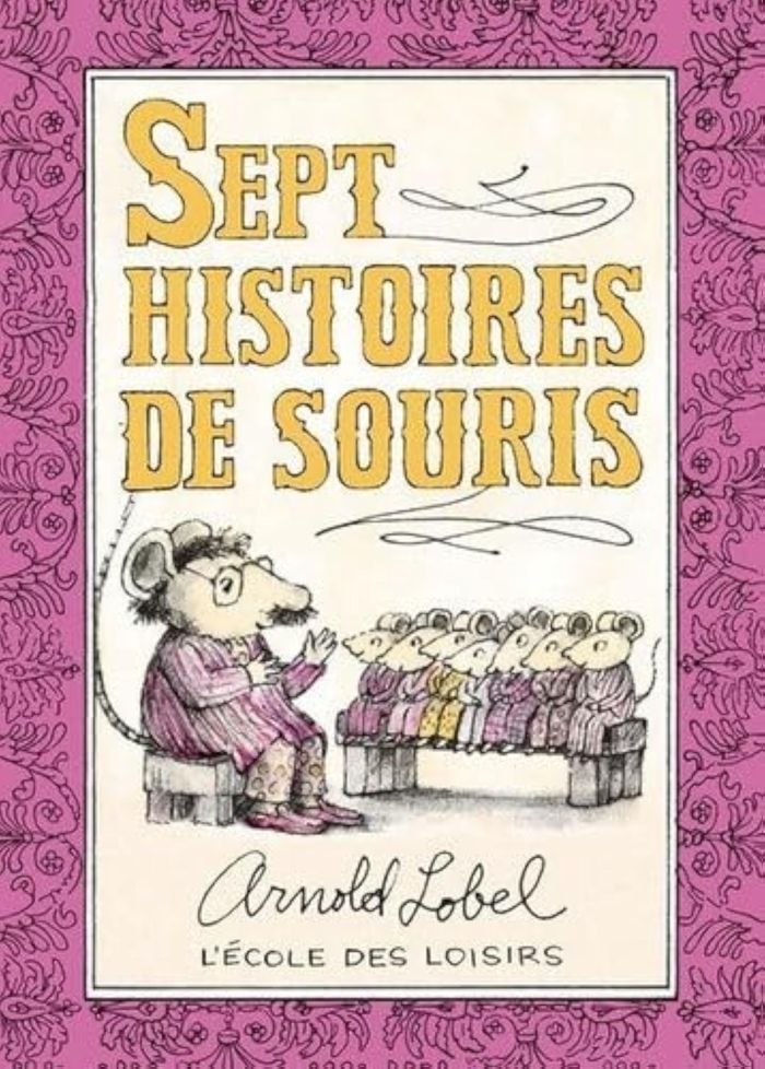 Couverture du livre « Sept histoires de souris » de Arnold Lobel, librairie Les Contes Infusés à Corte