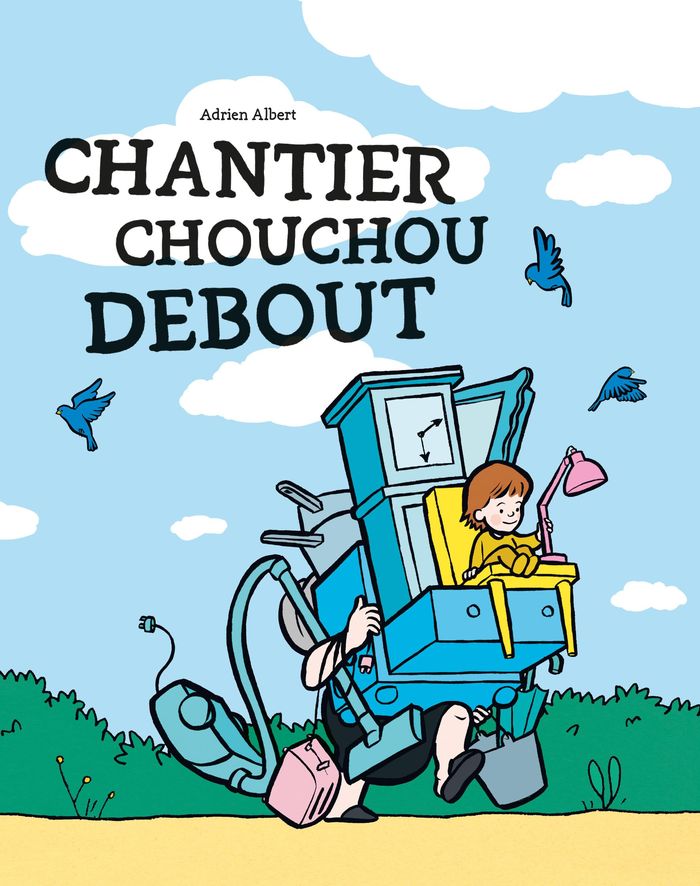 Couverture du livre « Chantier chouchou debout », librairie Les Contes Infusés à Corte