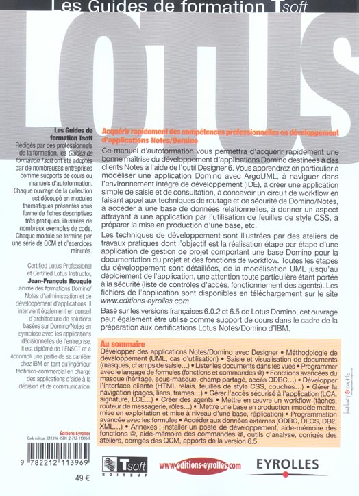Quatrième de couverture de « LOTUS DOMINO DESIGNER 6 - LES BASES DU DEVELOPPEMENT NOTES/DOMINO »