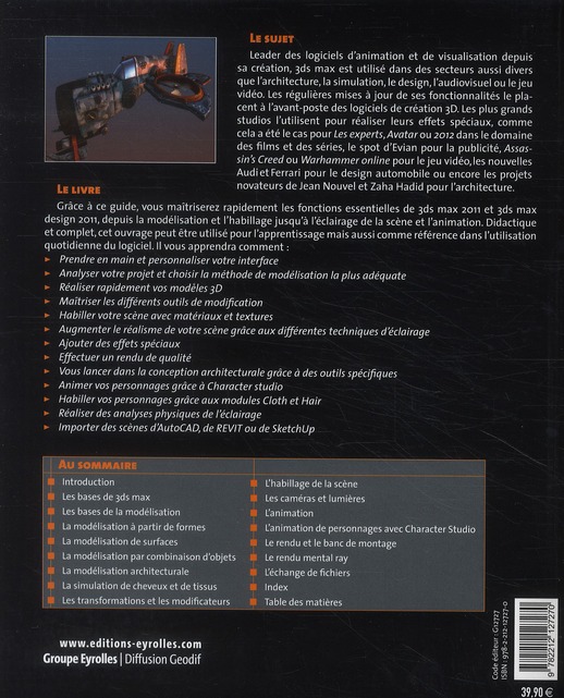 Quatrième de couverture de « 3DS MAX 2011 - COUVRE 3DS MAX DESIGN 2011. »