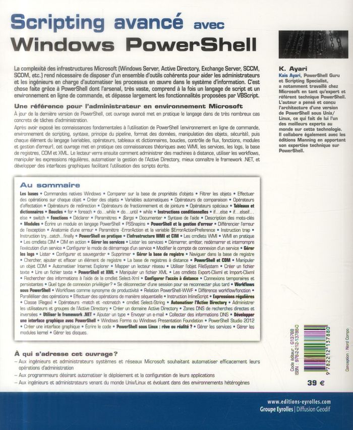 Quatrième de couverture de « SCRIPTING AVANCE AVEC WINDOWS POWERSHELL - UNE REFERENCE POUR L'ADMINISTRATEUR ET LE DEVELOPPEUR. »